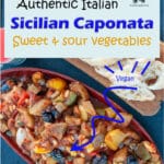 This Sicilian Caponata recipe is a traditional recipe, made with all local produce: peppers, eggplants, nuts and raisins. Sweet and sour, Middle Eastern flavours, Sicilian history into one recipe. Make ahead, the next day it will taste even better. 