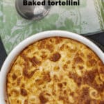 Baked tortellini souffle pin