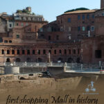 One of the most fascinating ancient Roman markets, Trajan was the first shopping Mall in history. It was built in Rome between 107-110 CE (Common Era, After Christ), located just opposite to the Colosseum, here food and other goods were sold and distributed.