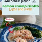 Lemon shrimp risotto is a delicate sophisticated dish you can serve at a special dinner party. Its lemony flavor combined with the sweetness of the shrimps makes this dish the perfect light entry for a seafood dinner or a main for a formal luncheon. This is a traditional risotto recipe, no shortcuts!