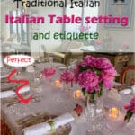 Italian table setting can vary from rustic/informal to more traditional arrangements for conventional dinner parties. Whatever the occasion, there are dining etiquette and rules Italians always follow and some are different from the Anglo Saxon ones.