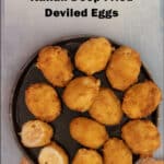 Italian Deep Fried Deviled Eggs pin